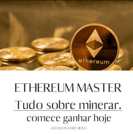 Curso Ethereum Master Mineração