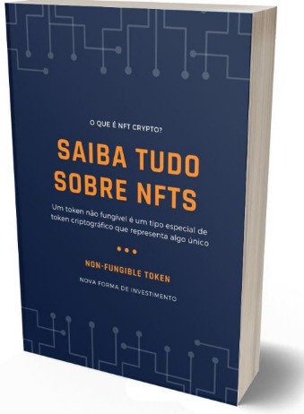 Saiba tudo sobre NFTS